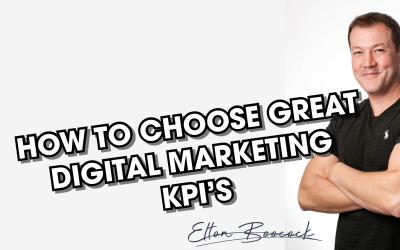 How to choose great Digital Marketing KPI’s